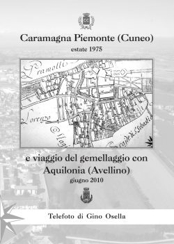Caramagna Piemonte e viaggio del gemellaggio con Aquilonia
