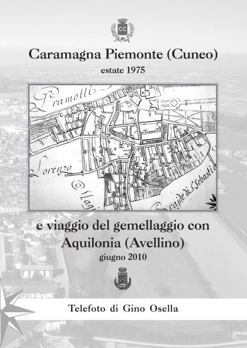 Caramagna Piemonte e viaggio del gemellaggio con Aquilonia