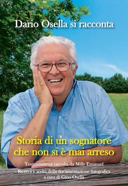 Dario Osella si racconta