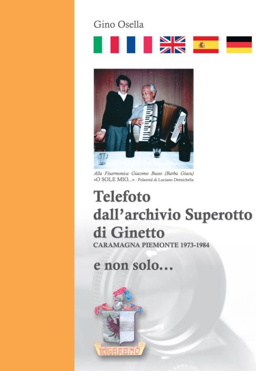Telefoto dall’archivio Superotto di Ginetto
